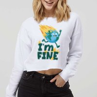 I'm Fine Funny Earth Day Climate Change Cropped Pullover Crew