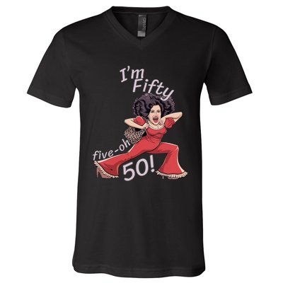 I’M Fifty Fiveoh 50 Funny Sally Kick Lady O’Malley Birthday V-Neck T-Shirt