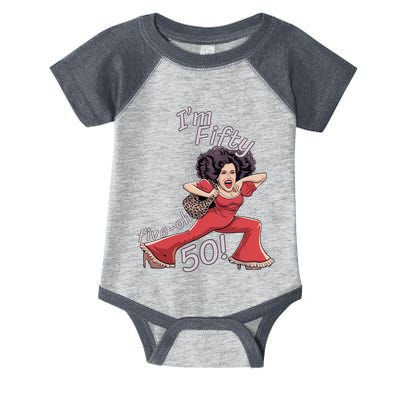 I’M Fifty Fiveoh 50 Funny Sally Kick Lady O’Malley Birthday Infant Baby Jersey Bodysuit