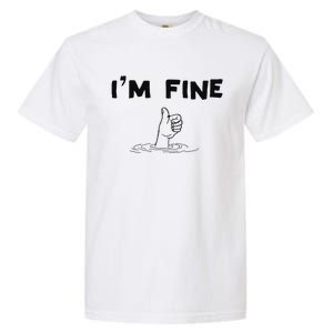 IM Fine Funny Art Hand Sign Under Water IM Ok Funny Meme Garment-Dyed Heavyweight T-Shirt