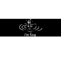 IM Fine Funny Bumper Sticker