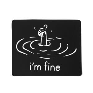 IM Fine Funny Mousepad