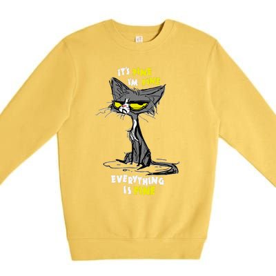 Im Fine Funny Sarcastic Cat Premium Crewneck Sweatshirt