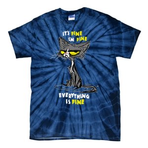 Im Fine Funny Sarcastic Cat Tie-Dye T-Shirt