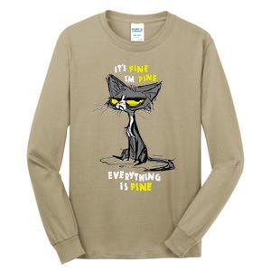 Im Fine Funny Sarcastic Cat Tall Long Sleeve T-Shirt