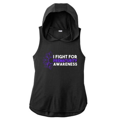 I Fight For Prematurity Awareness Gift Ladies PosiCharge Tri-Blend Wicking Draft Hoodie Tank