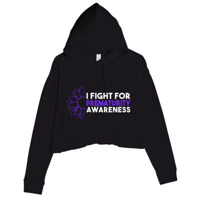 I Fight For Prematurity Awareness Gift Crop Fleece Hoodie