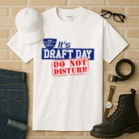 It's Fantasy Football Draft Day, Do Not Disturb Tall T-Shirt