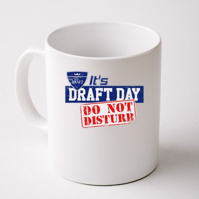 It's Fantasy Football Draft Day, Do Not Disturb Mug