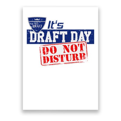 It's Fantasy Football Draft Day, Do Not Disturb Poster