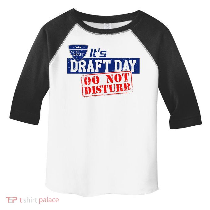 It's Fantasy Football Draft Day, Do Not Disturb Toddler Fine Jersey T-Shirt