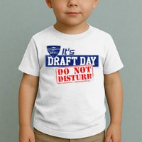 It's Fantasy Football Draft Day, Do Not Disturb Toddler T-Shirt