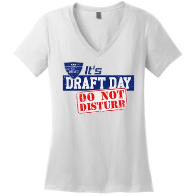 It's Fantasy Football Draft Day, Do Not Disturb Women's V-Neck T-Shirt