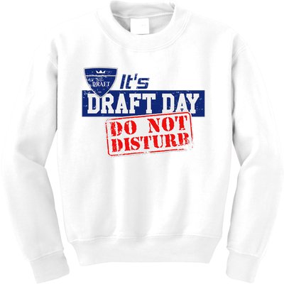 It's Fantasy Football Draft Day, Do Not Disturb Kids Sweatshirt