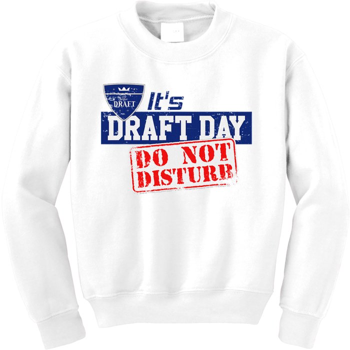 It's Fantasy Football Draft Day, Do Not Disturb Kids Sweatshirt