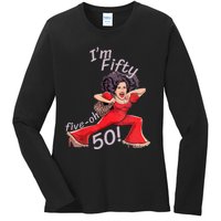 Im Fifty Fiveoh 50 Funny Sally Kick Lady Omalley Birthday Ladies Long Sleeve Shirt