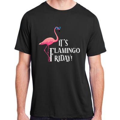 It’S Flamingo Friday Birds Wearing Glasses Bird Lover Adult ChromaSoft Performance T-Shirt