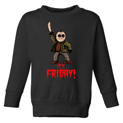 It's Friday Funny Halloween Horror Movie Toddler Sweatshirt