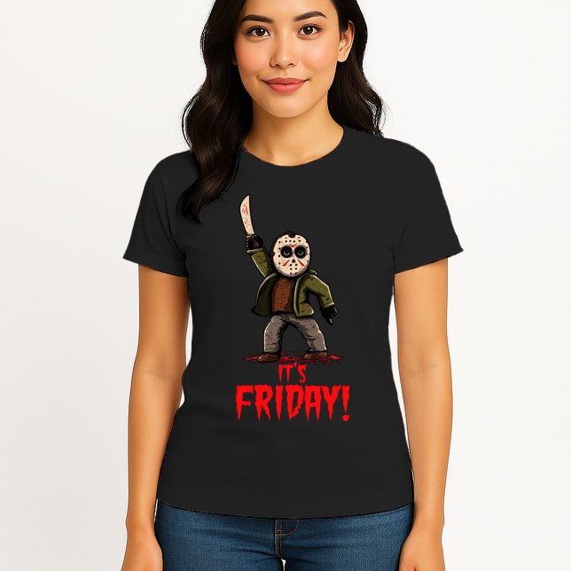 It's Friday Funny Halloween Horror Movie Womens T-Shirt