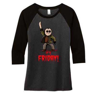 It's Friday Funny Halloween Horror Movie Women's Tri-Blend 3/4-Sleeve Raglan Shirt