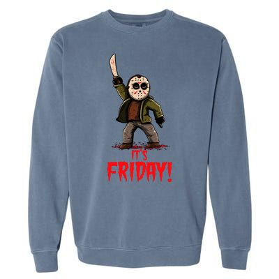 It's Friday Funny Halloween Horror Movie Garment-Dyed Sweatshirt