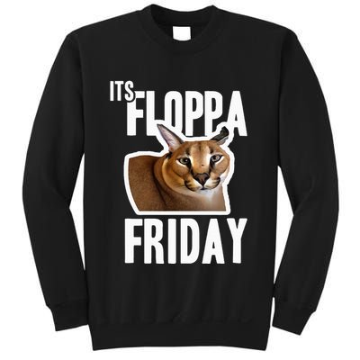 Its Floppa Friday Meme Sweatshirt