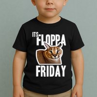 Its Floppa Friday Meme Toddler T-Shirt