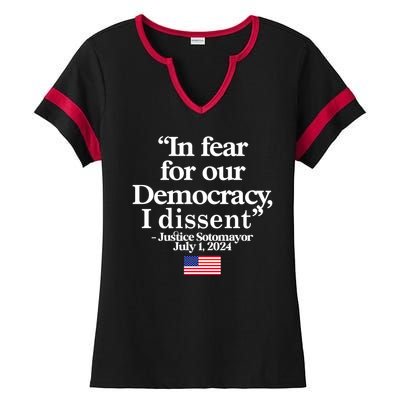 In Fear For Our Democracy I Dessent Justice Sotomayor Usa Ladies Halftime Notch Neck Tee