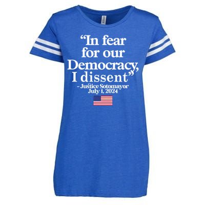 In Fear For Our Democracy I Dessent Justice Sotomayor Usa Enza Ladies Jersey Football T-Shirt