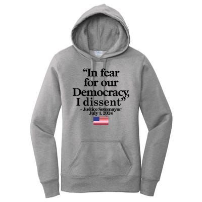 In Fear For Our Democracy I Dessent Justice Sotomayor Usa Women's Pullover Hoodie