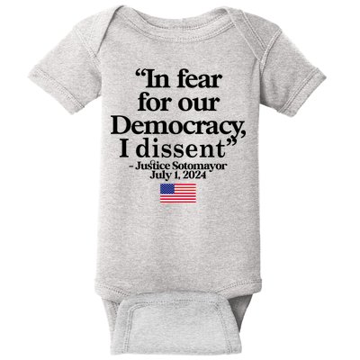 In Fear For Our Democracy I Dessent Justice Sotomayor Usa Baby Bodysuit