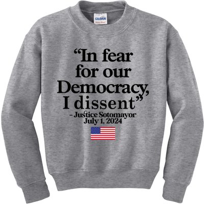 In Fear For Our Democracy I Dessent Justice Sotomayor Usa Kids Sweatshirt