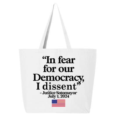 In Fear For Our Democracy I Dessent Justice Sotomayor Usa 25L Jumbo Tote