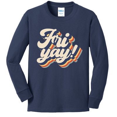 Its Friyay Funny Teacher & Mom Friday Back To School Kids Long Sleeve Shirt