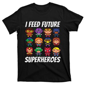 I Feed Future Superheroes School Lunch Lady Squad T-Shirt