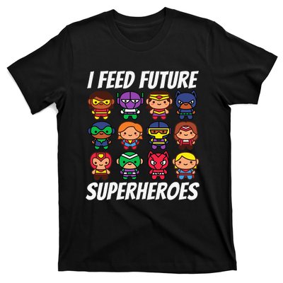 I Feed Future Superheroes School Lunch Lady Squad T-Shirt