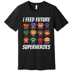 I Feed Future Superheroes School Lunch Lady Squad Premium T-Shirt