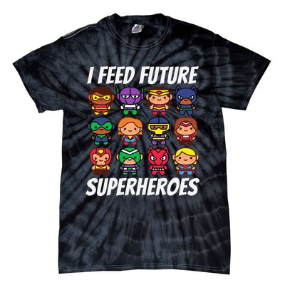 I Feed Future Superheroes School Lunch Lady Squad Tie-Dye T-Shirt