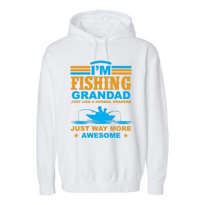 I'm Fishing Grandad T Garment-Dyed Fleece Hoodie