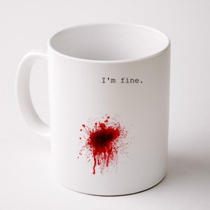 I'm Fine Gift Flesh Wound Halloween Costume Gift Coffee Mug