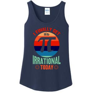 I Finally Get To Be Irrational Today Pie Day 3.14 Ladies Essential Tank