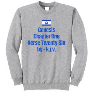 Israel Flag G.E.N.E.S.I.S Chapter One Verse Twenty Six Tall Sweatshirt