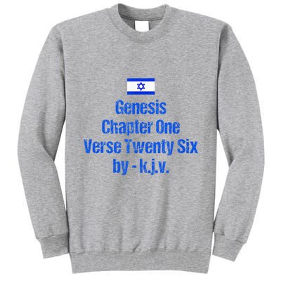 Israel Flag G.E.N.E.S.I.S Chapter One Verse Twenty Six Tall Sweatshirt