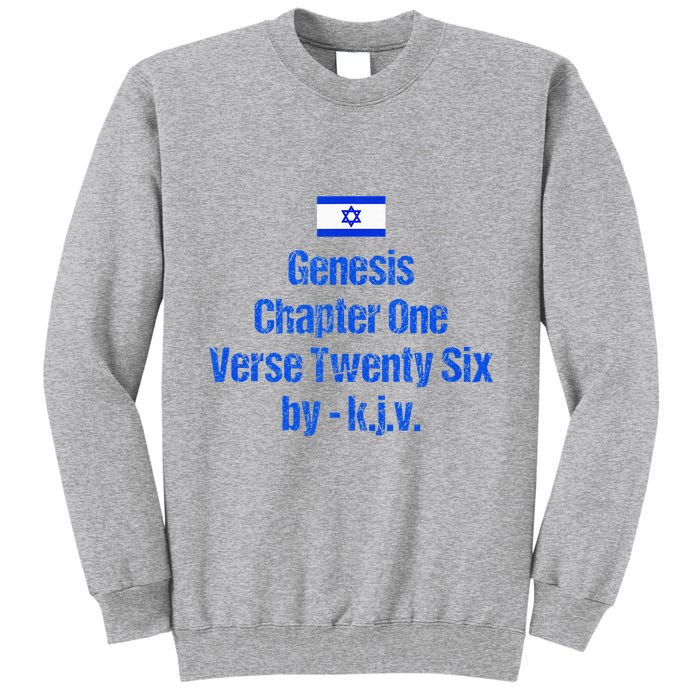 Israel Flag G.E.N.E.S.I.S Chapter One Verse Twenty Six Tall Sweatshirt