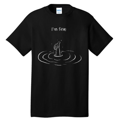 IM Fine Hand Sign Funny Art Submerged Under Water Tall T-Shirt