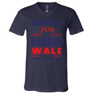 Indianapolis For Harris Walz We Are Not Going Back V-Neck T-Shirt