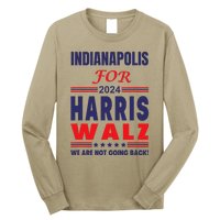 Indianapolis For Harris Walz We Are Not Going Back Long Sleeve Shirt