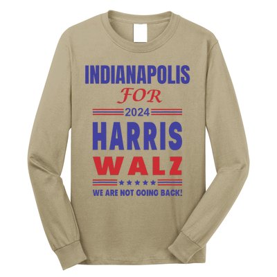 Indianapolis For Harris Walz Long Sleeve Shirt