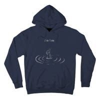 IM Fine Hand Sign Funny Art Submerged Under Water Tall Hoodie