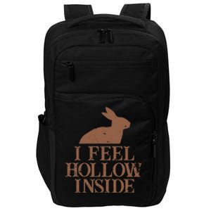 I Feel Hollow Inside Chocolate Easter Bunny Holiday Novelty Impact Tech Backpack